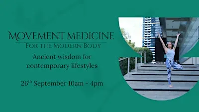 Movement Medicine - For the modern Body