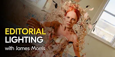 Editorial Lighting: Creating Mood and Story in Fashion with James Morris