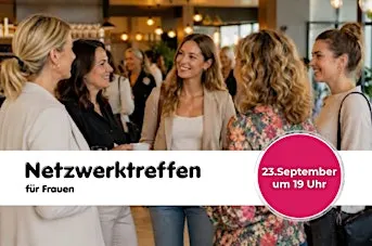 Netzwerktreffen für Frauen | Leinfelden-Echterdingen / Stuttgart