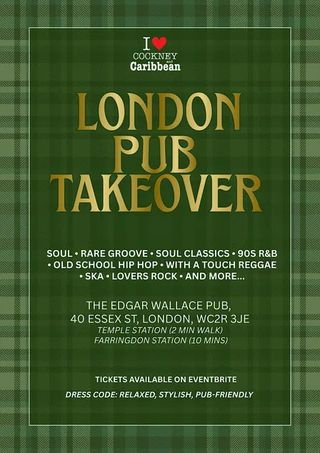 Cockney and Caribbean | London Pub Takeover | Edgar Wallace Pub 21st Nov