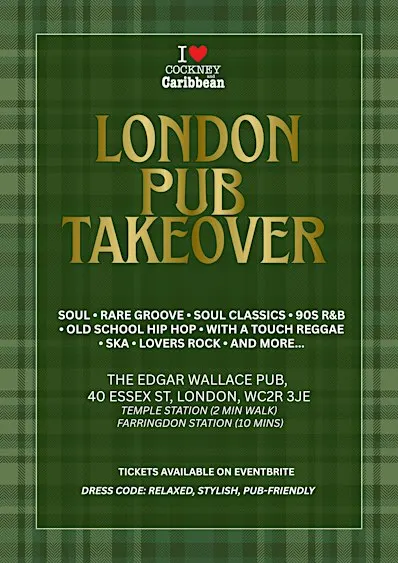 Cockney and Caribbean | London Pub Takeover | Edgar Wallace Pub 31st Oct