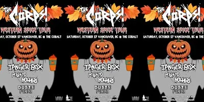 THE CORPS Western Spice Tour w/ Dangerbox, Miles to Nowhere, & Dusty Pines