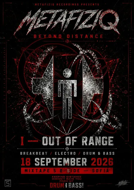 METAFIZIQ: BEYOND DISTANCE I — OUT OF RANGE | MIXTAPE 5 SOFIA