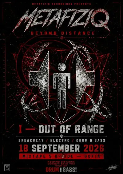 METAFIZIQ: BEYOND DISTANCE I — OUT OF RANGE | MIXTAPE 5 SOFIA