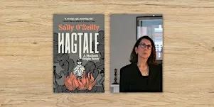 Hagtale - A Macbeth Origin Story with Sally O'Reilly