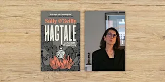 Hagtale - A Macbeth Origin Story with Sally O'Reilly