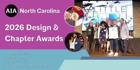 2026 AIA North Carolina Design & Chapter Awards