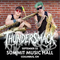 Thundersmack @ The Summit Music Hall