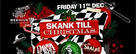 Skank Till Christmas