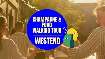 CHAMPAGNE & Food Walking Tour WESTEND! | CHAMPAGNE CHARACTERS X Wine Rebels