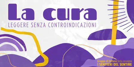 Al giardino ancora non l’ho detto//La cura. Leggere senza controindicazioni
