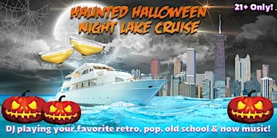 Haunted Halloween Night Lake Cruise on Friday, October 30th
