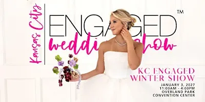 Kansas City Engaged Winter Wedding Show