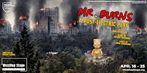 Mr. Burns, A Post-Electric Play