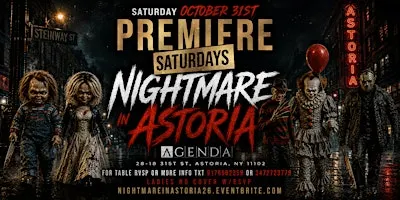 “NIGHTMARE IN ASTORIA “ PREMIERE SATURDAY HALLOWEEN PARTY