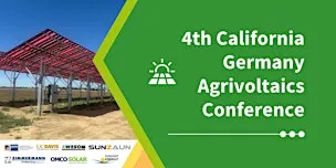 4th California Germany Agrivoltaics Conference