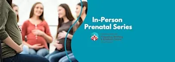 In-Person Prenatal Series: October 6, 13, 20