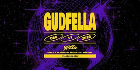 GUDFELLA at It'll Do Club