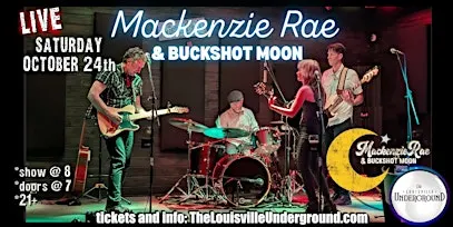 Mackenzie Rae and Buckshot Moon