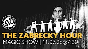 The Zabrecky Hour - Magic Show