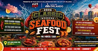 CLASSIC WEEKEND SEAFOOD FESTIVAL