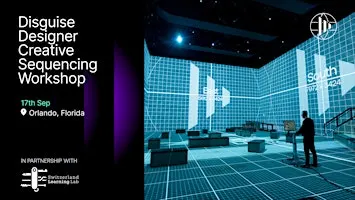Disguise Creative Sequencing- Orlando Roadshow