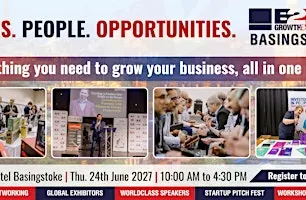 Basingstoke B2B Growth Expo 2027 | Book Your Visitors Ticket At B2B Show