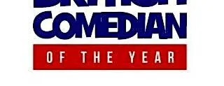 BRITISH COMEDIAN OF THE YEAR - SEMI FINAL - CRAWLEY COMEDY CLUB