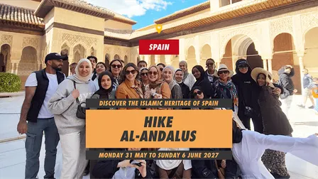 Hike Al Andalus 2027 – Discover the Islamic Heritage of Spain