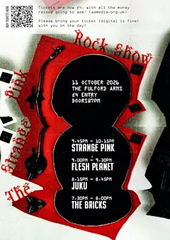 Strange Pink + Flesh Planet + JUKU + The Bricks