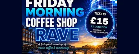 The Friday Morning Coffee Shop Rave - Kingston