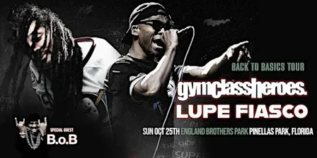 gymclassheroes. & Lupe Fiasco – Back To Basics Tour