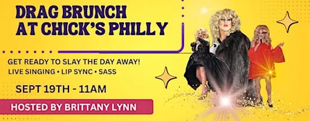 Drag Brunch at Chick's Philly