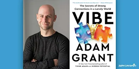 Adam Grant, Vibe with Rainy Day Books