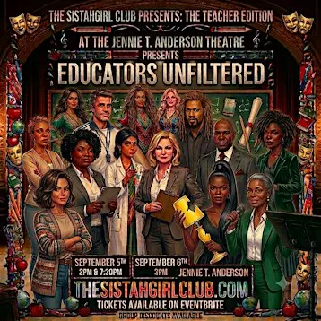 The Sistahgirl Club: The Teacher Edition (Educators Unfiltered)