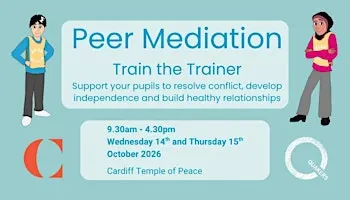 Peer Mediation Train the Trainer (Primary) Cardiff