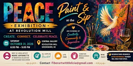 PEACE Exhibit Sip and Paint at Revolution Mill