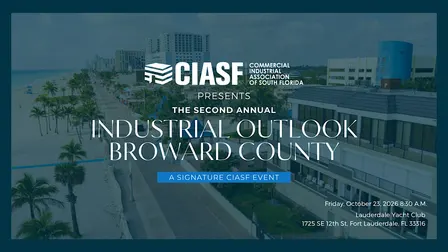 CIASF Industrial Outlook: Broward County
