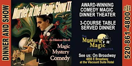 Mystery & Magic Dinner Theater -"Murder at the Magic Show II"