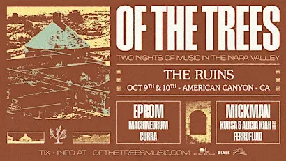 OF THE TREES at The Ruins - Night 1, Oct. 9