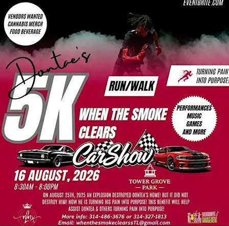 When The Smoke Clears ~ Dontea's 5k Run/Walk "Turning Pain Into Purpose"