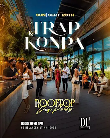 Trap & Konpa: Rooftop Day Party at The DL| #NYC #DayParty Sunday