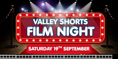 Valley Shorts Film Night