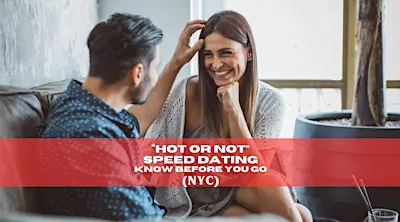 Hot or Not Speed Dating | Approved Singles Only | NYC