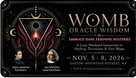 Retreat: Womb Oracle Wisdom-Dark Feminine Mysteries