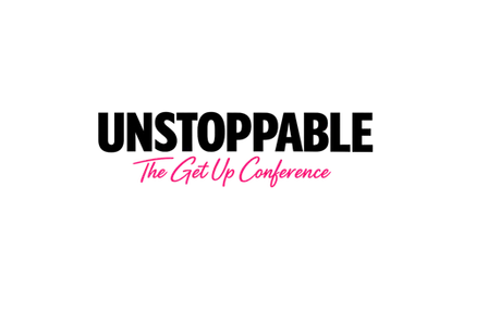 Unstoppable. The Get Up Conference