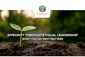 Integrity through Ethical Leadership