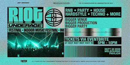 Riot Underage Indoor Music Festival • September 23 2026