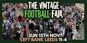 The Leeds Vintage Football Fair