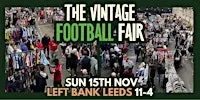 The Leeds Vintage Football Fair